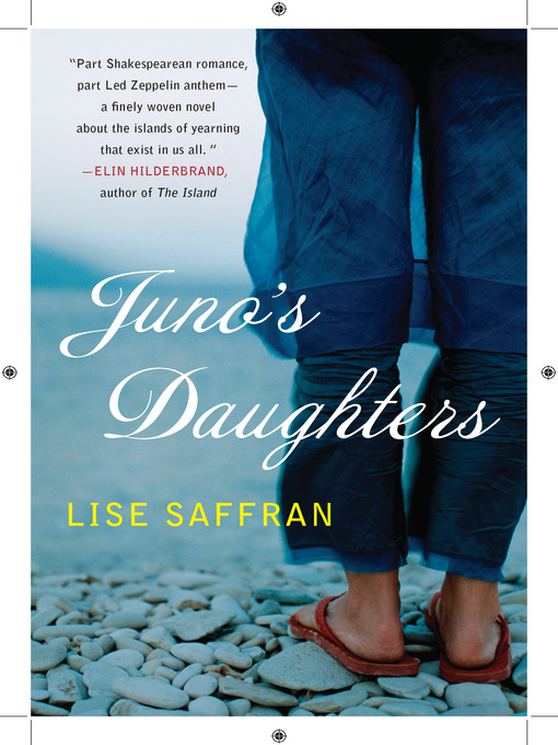 Title details for Juno's Daughters by Lise Saffran - Available